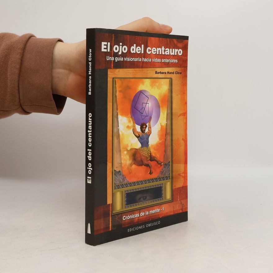 Barbara Hand Clow El ojo del centauro