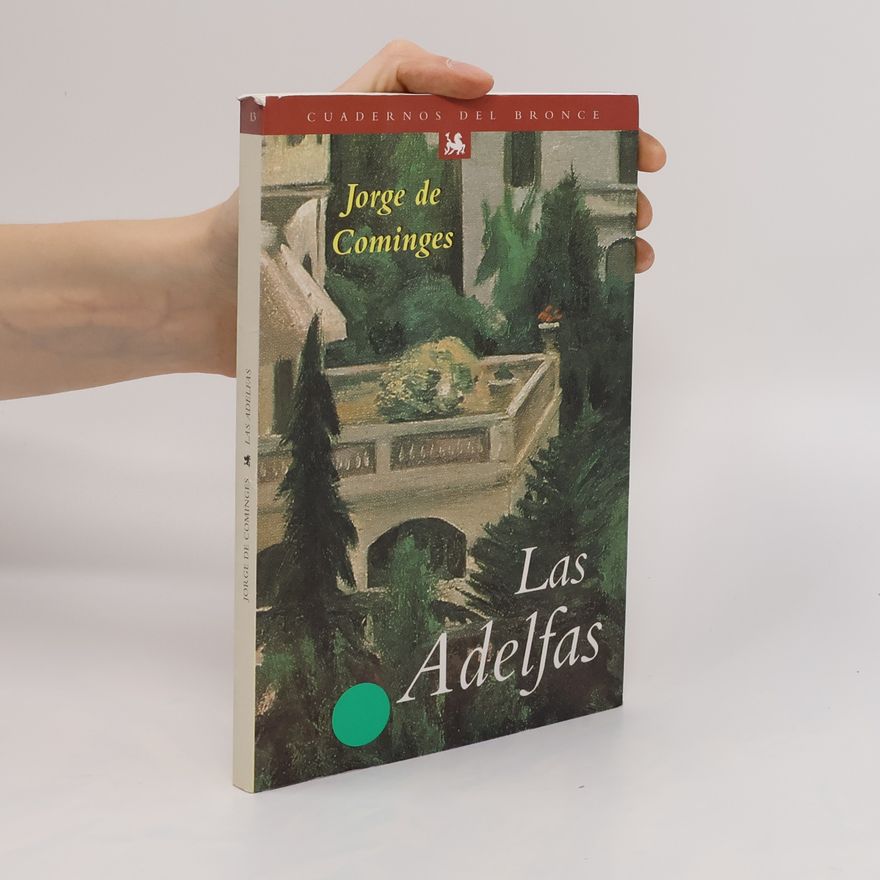 Jorge de Cominges Las Adelfas