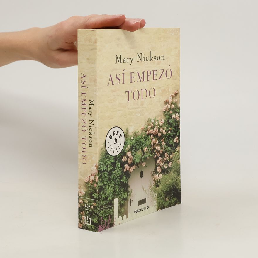 Mary Nickson Así empezó todo