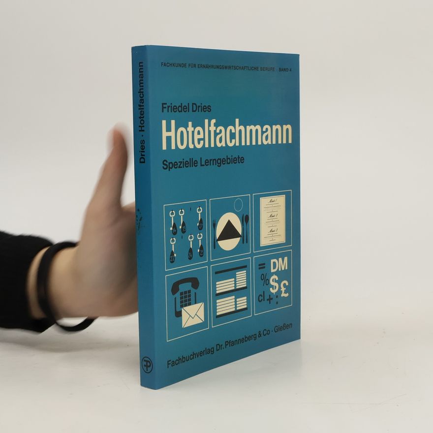Friedel Dries Hotelfachmann