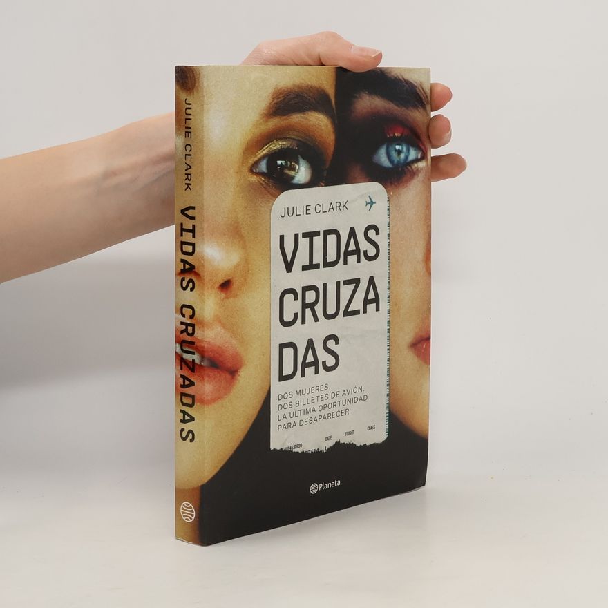 Julie Clark Vidas Cruza das