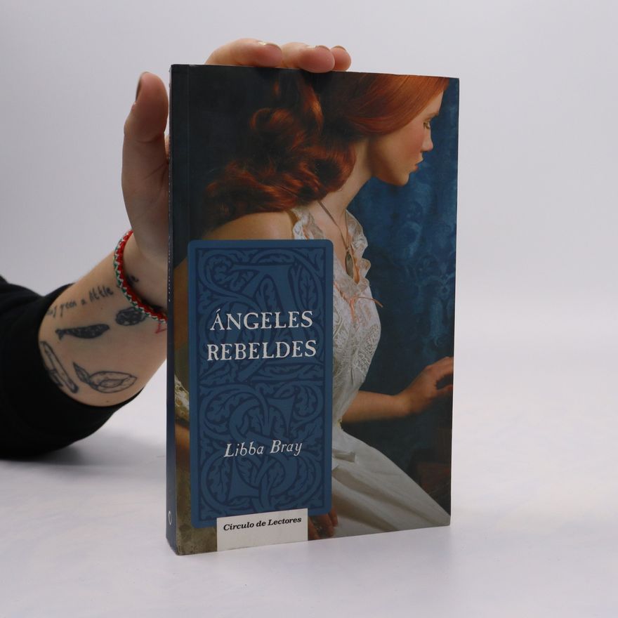 Libba Bray Ángeles rebeldes
