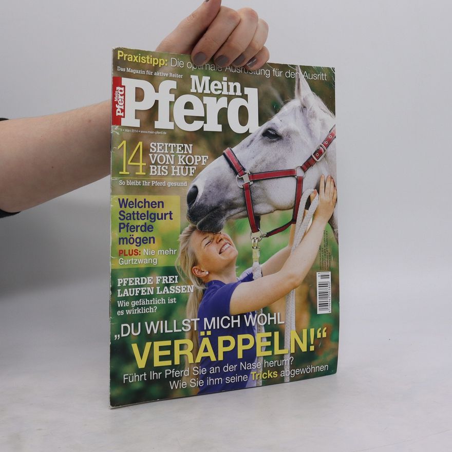 Autorenkollektiv Mein Pferd 3/2014