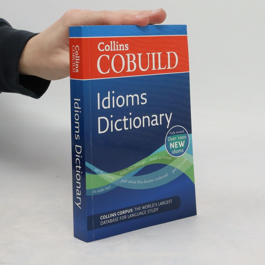 Kolektiv autorů COBUILD Idioms Dictionary