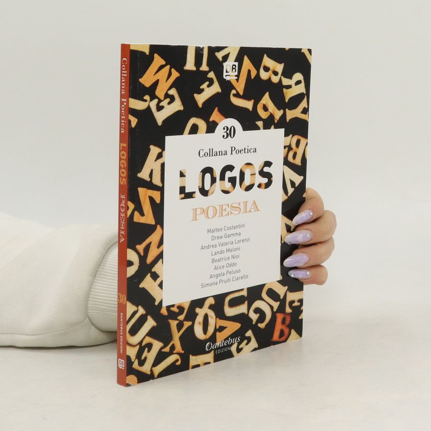 Various authors Collana Poetica 30. Logos. Poesia