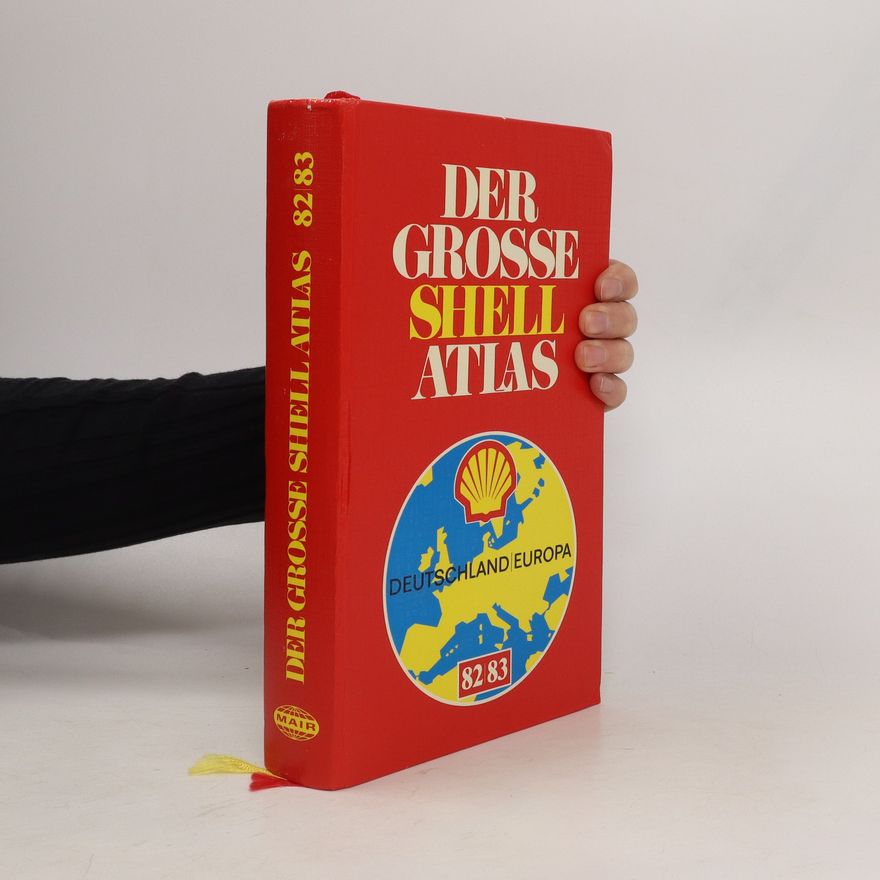 Autorenkollektiv Der grosse Shell Atlas 1982/83