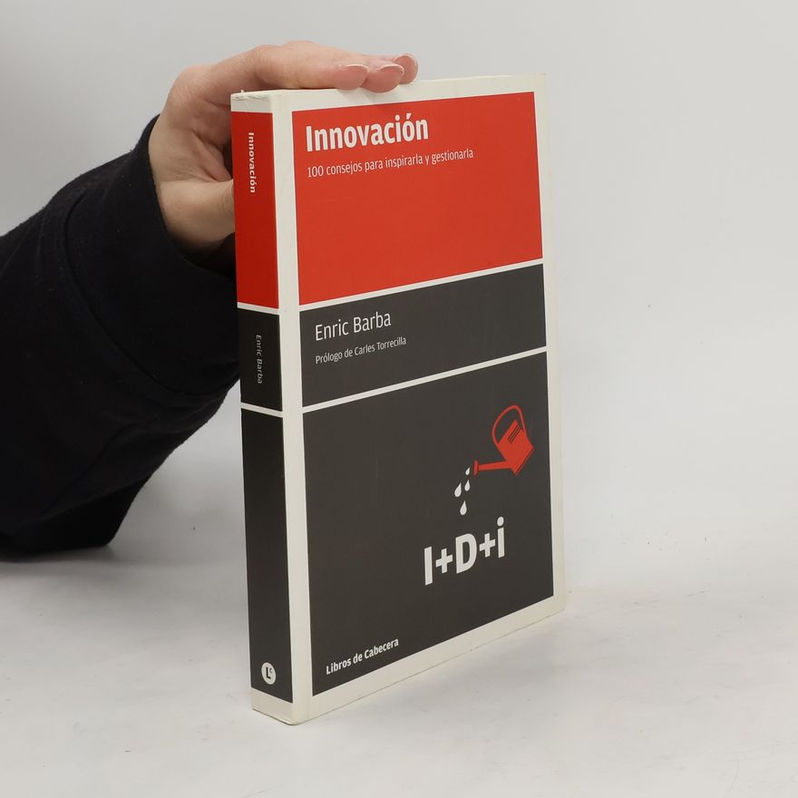 Enric Barba Innovación 100 consejos para inspirarla y gestionarla