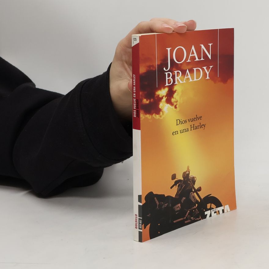 Joan Brady Dios Vuelve En Una Harley
