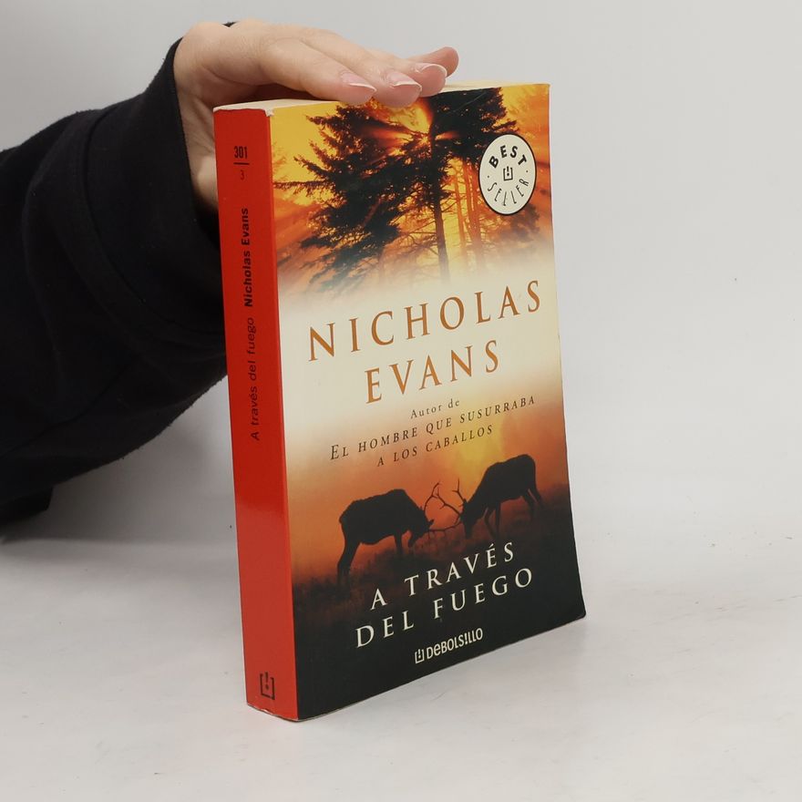Nicholas Evans A través del fuego