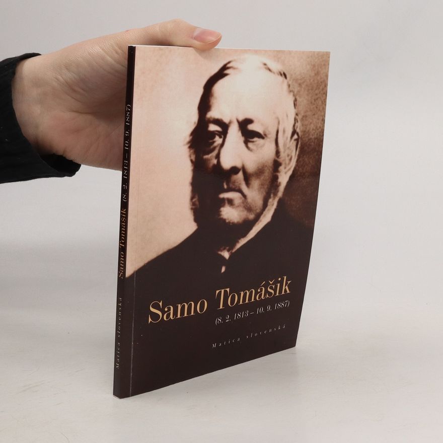 Mihálko Samo Tomášik (8. 2. 1813 – 10. 9. 1887)