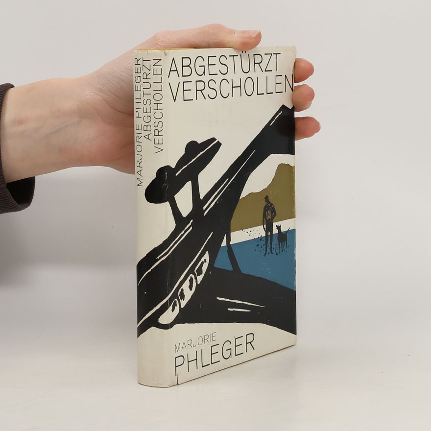 Marjorie Phleger Abgestürzt verschollen