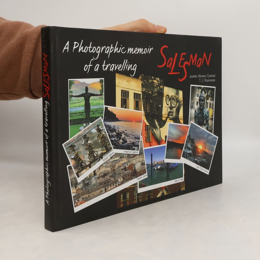 Juanito Moreno Carmesi A Photographic Memoir of a Travelling Salesman.