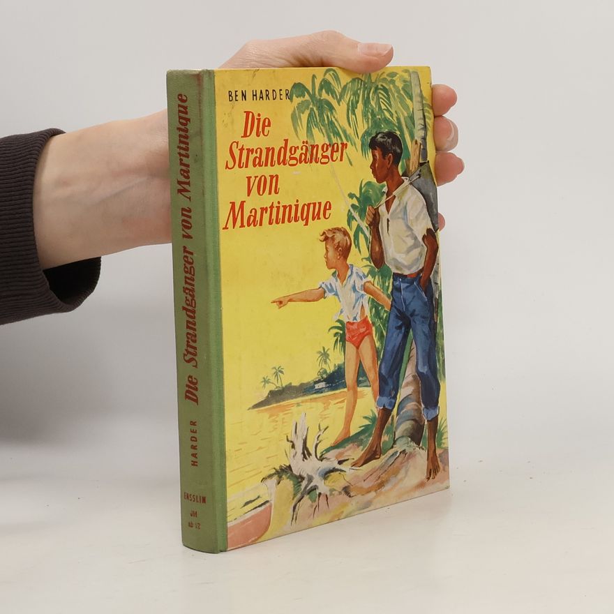 Ben Harder Die Strandgänger von Martinique