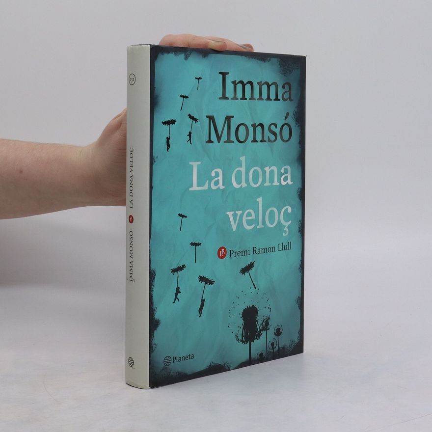 Imma Monsó La dona veloç