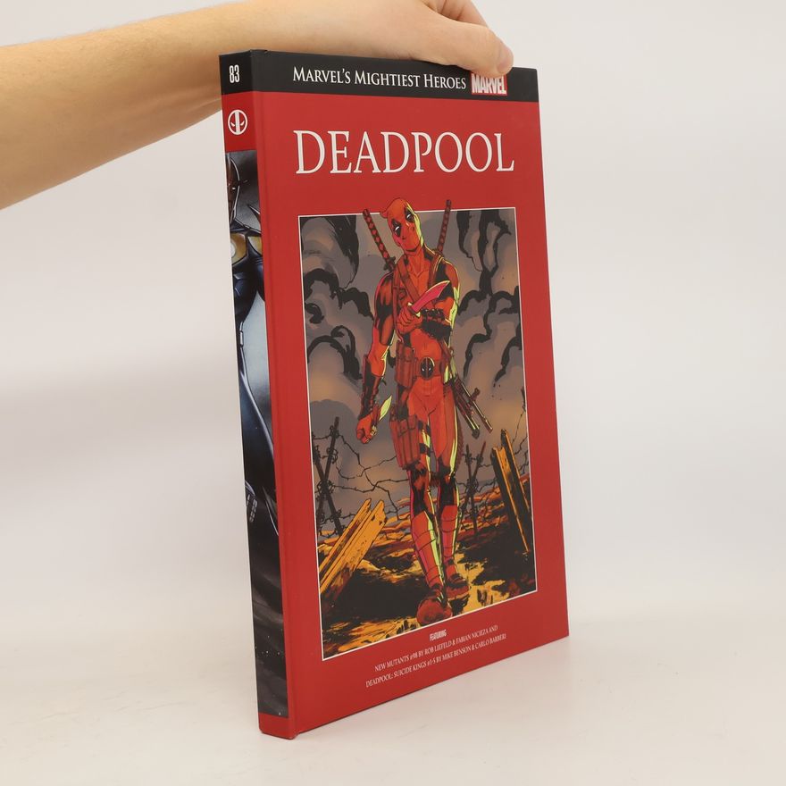 Autorenkollektiv Marvel's Mightiest Heroes 83. Deadpool