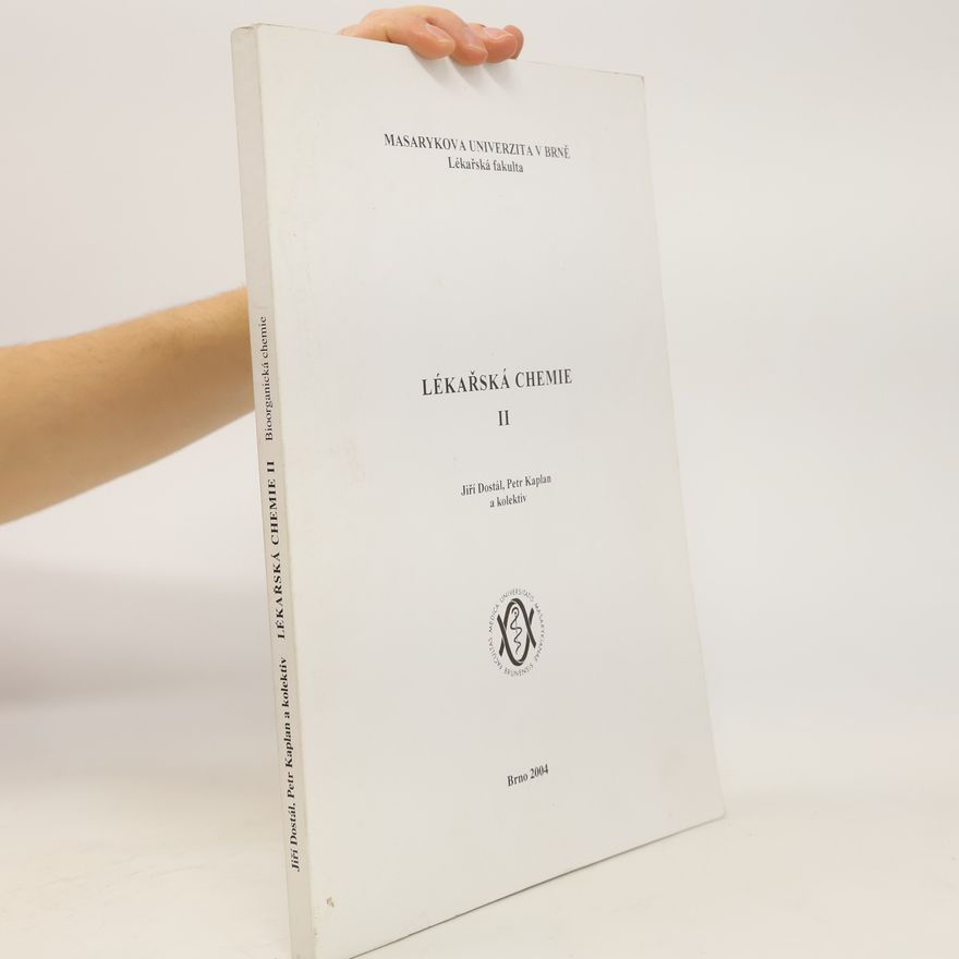 Jiří Dostál Lékařská chemie II