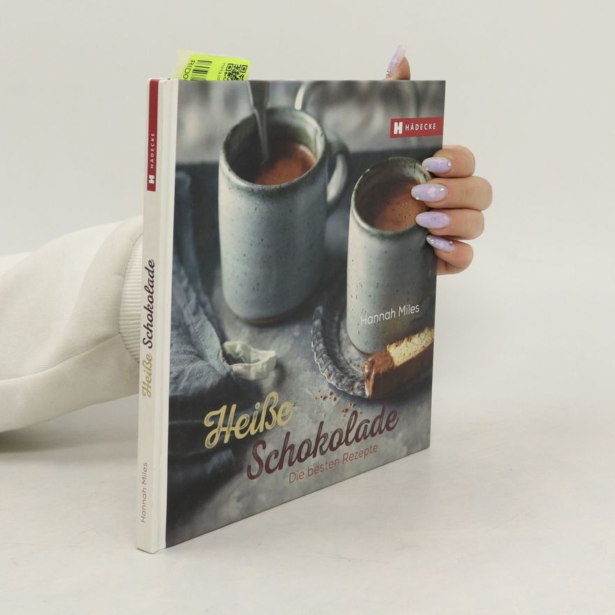 Hannah Miles Heiße Schokolade