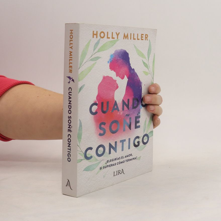 Holly Miller Cuando soñé contigo