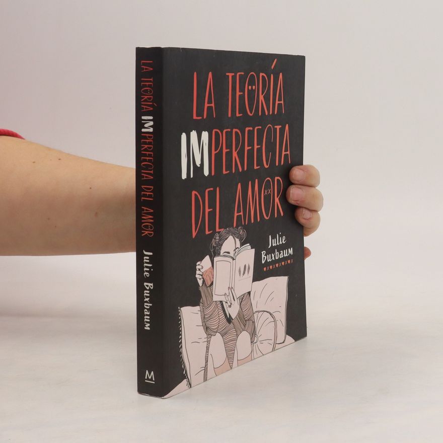 Julie Buxbaum La teoría imperfecta del amor