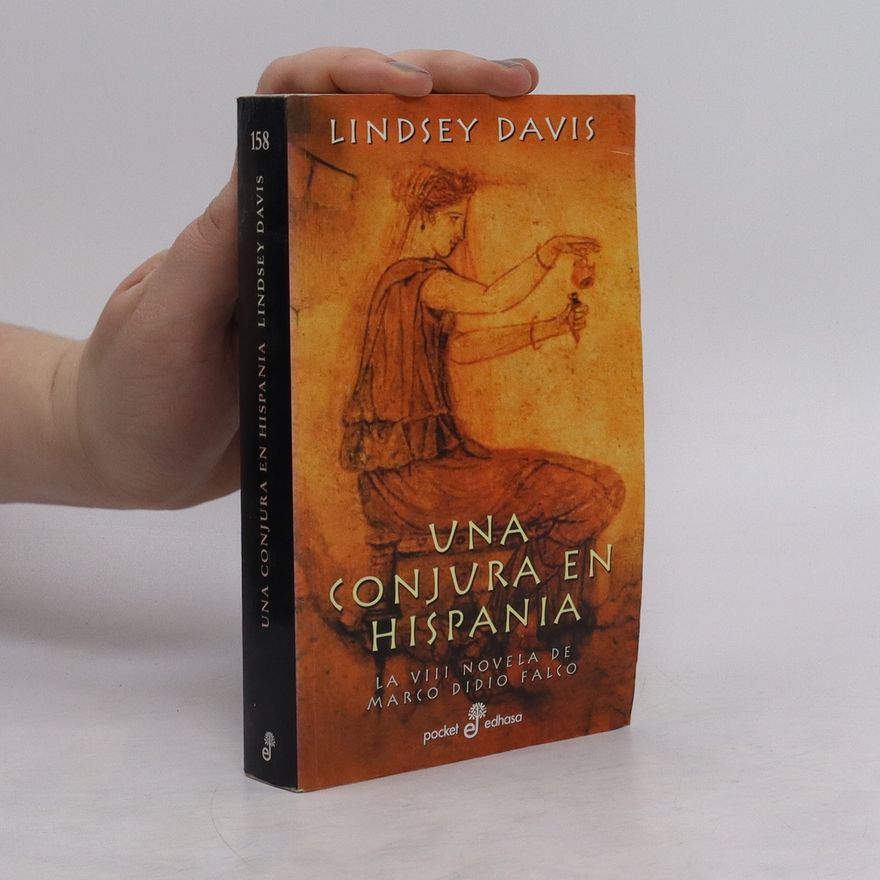 Lindsey Davis Una conjura en Hispania