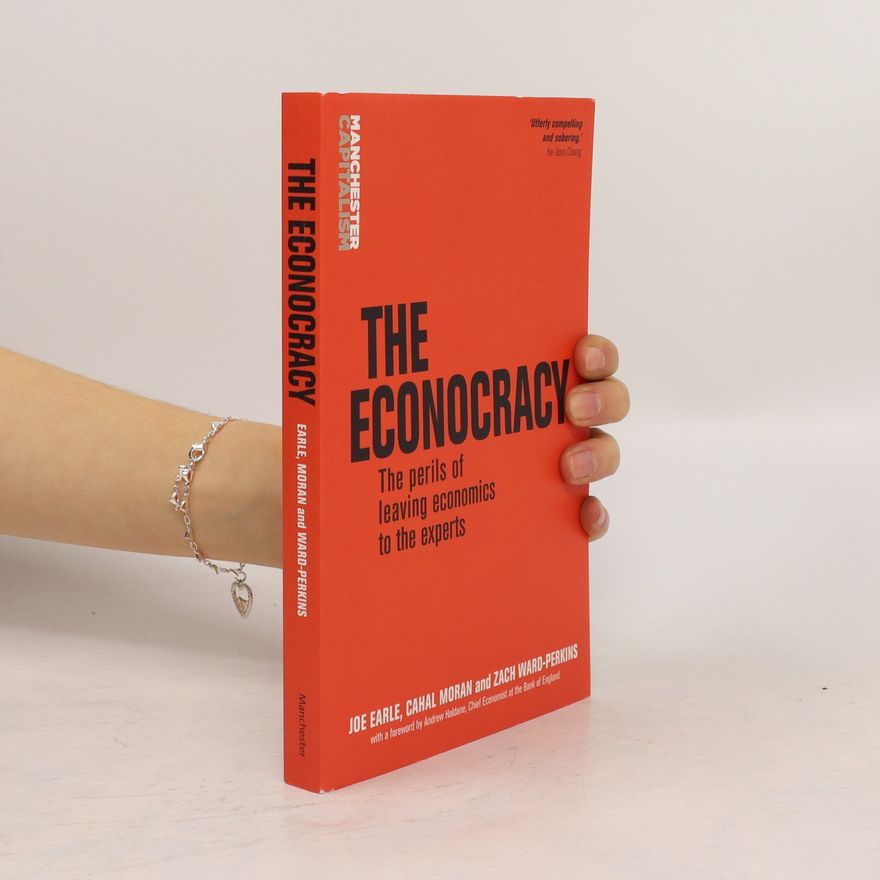 Joe Earle The Econocracy