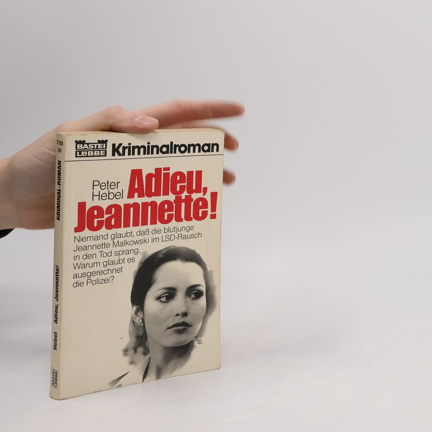 Peter Hebel Adieu, Jeannette!