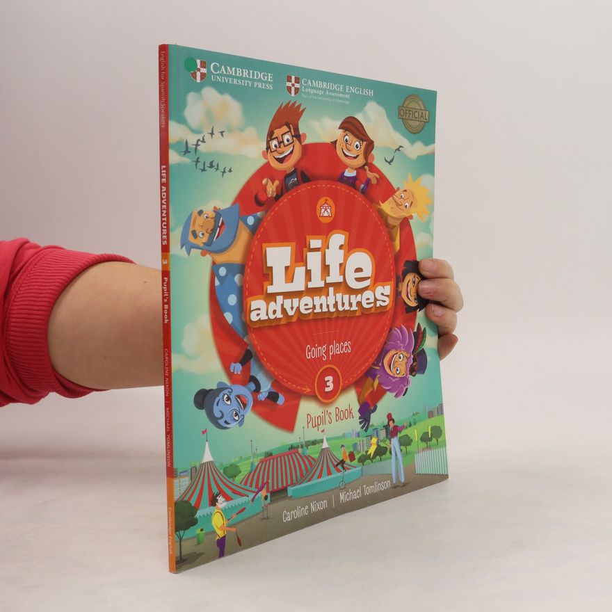 Michael Tomlinson Life Adventures Level 3 Pupil's Book: Going Places