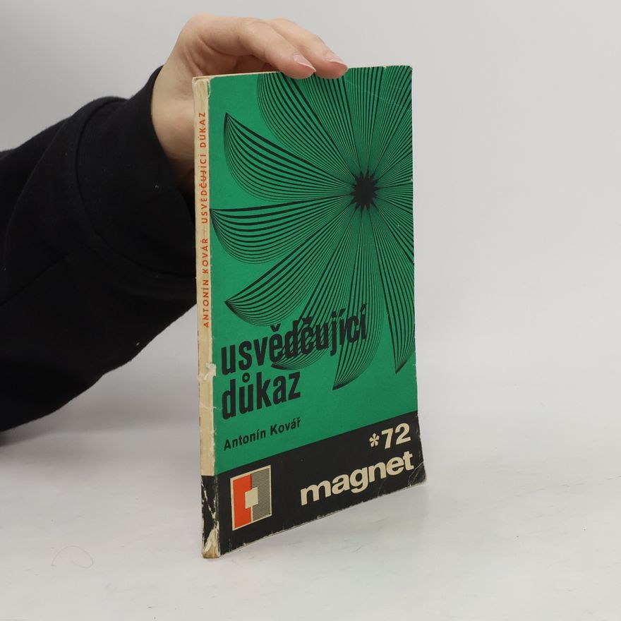 Antonín Kovář Usvědčující důkaz
