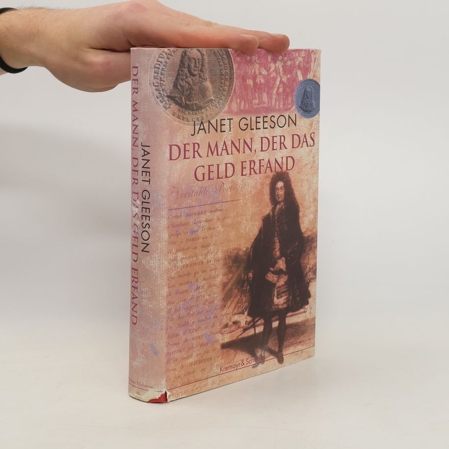 Janet Gleeson Der Mann, der das Geld erfand