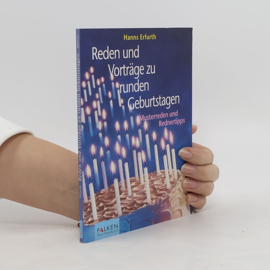 Hanns Erfurth Reden und Vorträge zu runden Geburtstagen