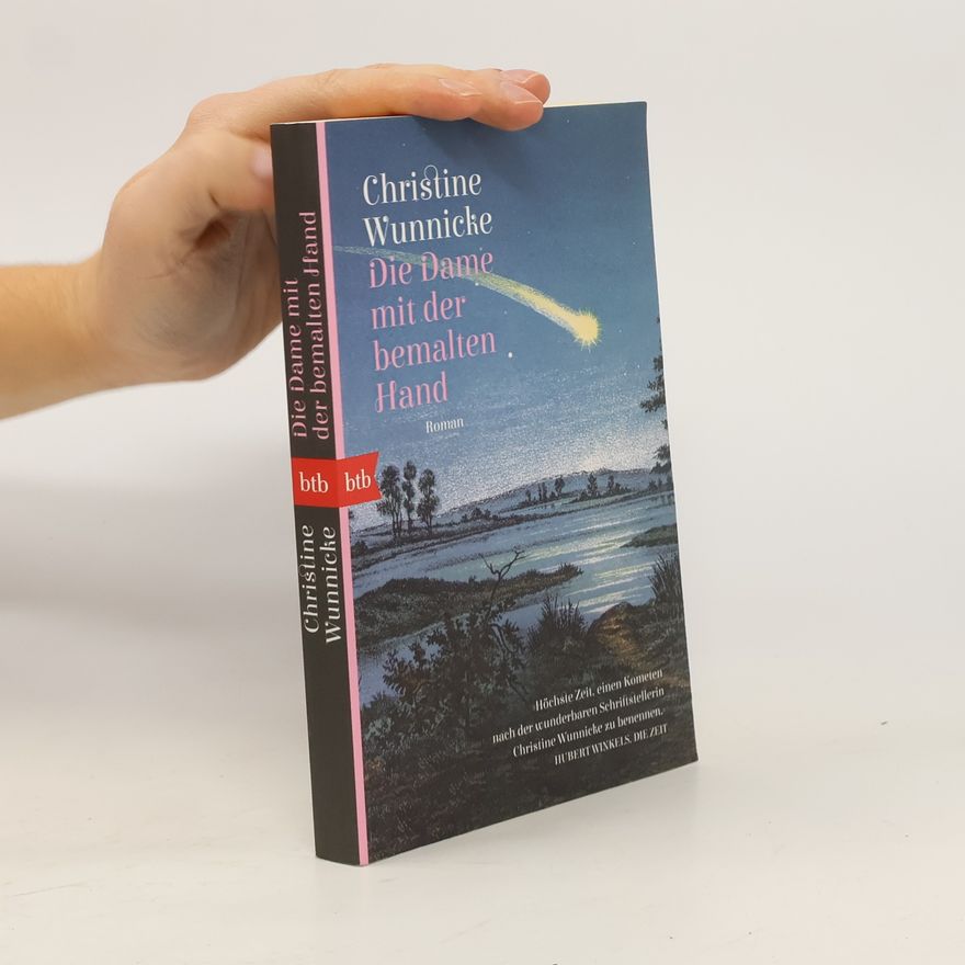 Christine Wunnicke Die Dame mit der bemalten Hand