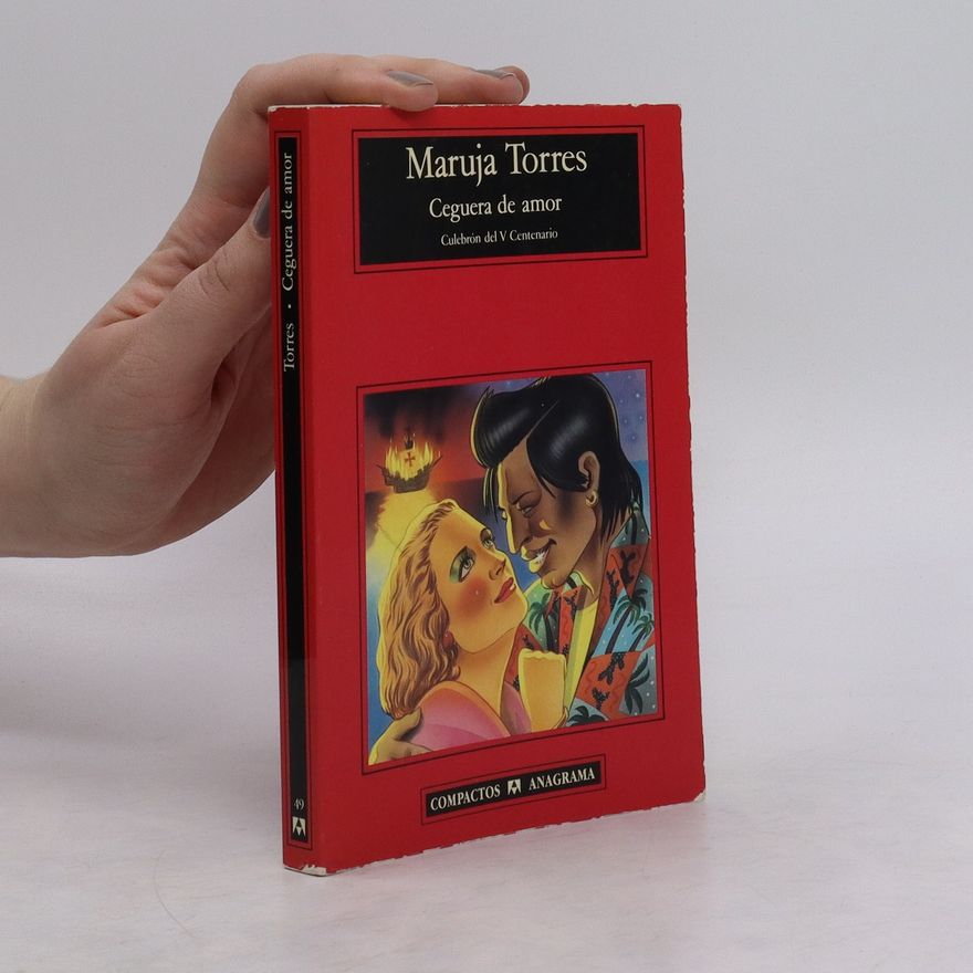 Maruja Torres Ceguera de amor