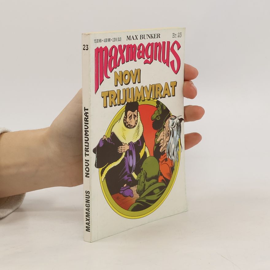 Max Bunker Maxmagnus Novi Trijumvirat 23