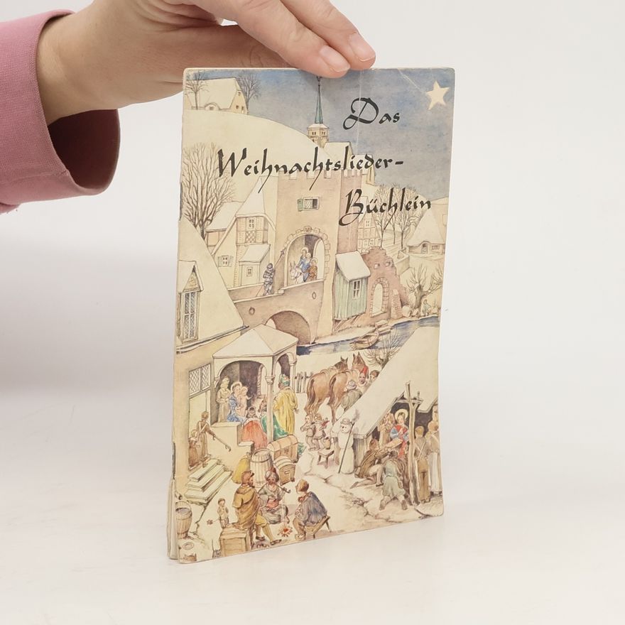 Collectif d'auteurs Das Weinachtslieder- Büchlein