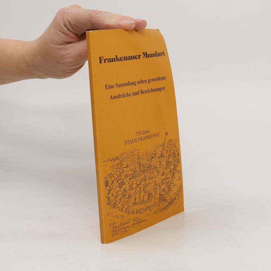 Autorenkollektiv Frankenauer Mundart