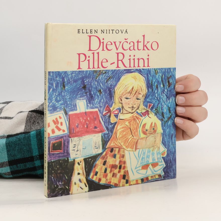 Ellen Nittová Dievčatko Pille-Riini