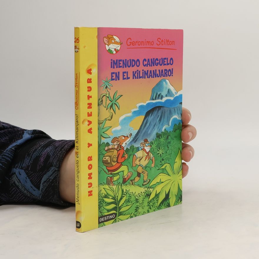 Kolektiv autorů ¡Menudo canguelo en el Kilimanjaro!