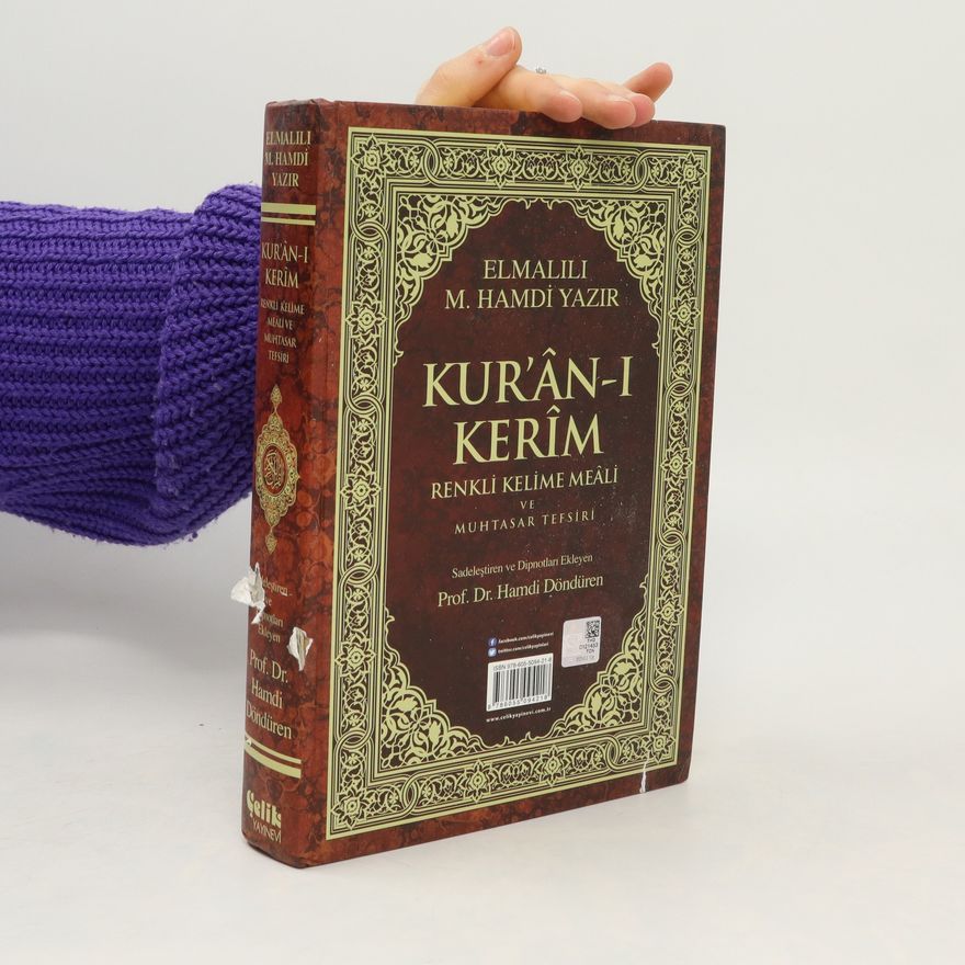 Elmalili Muhammed Hamdi Yazir Kuran-i Kerim Renkli Kelime Meali ve Muhtasar Tefsiri