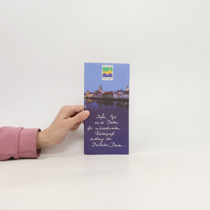Autorenkollektiv Infos, Tips und Daten für unbeschwerten Reisespaß entlauf der Deutschen Donau