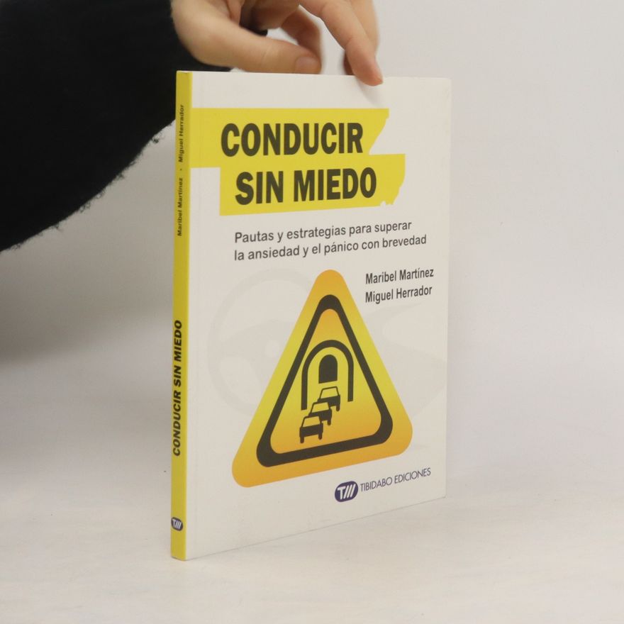 Migel Herrador Conducir sin miedo