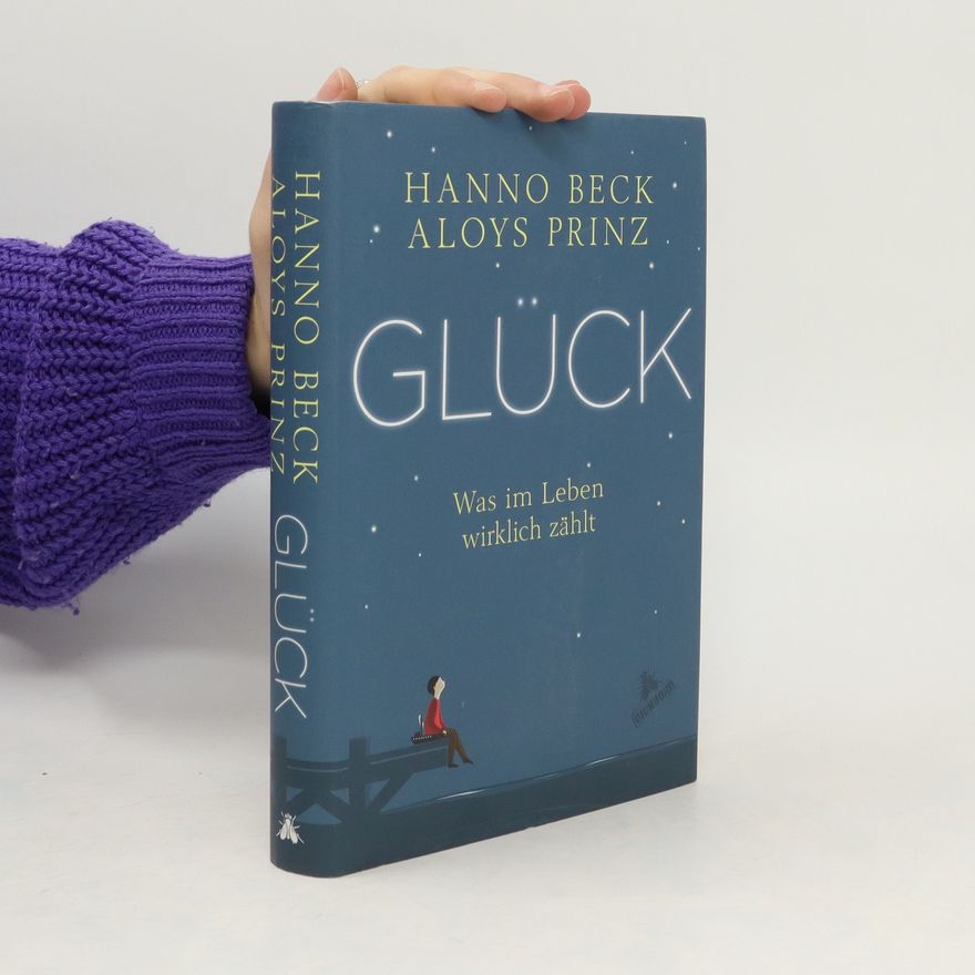 Hanno Beck Glück