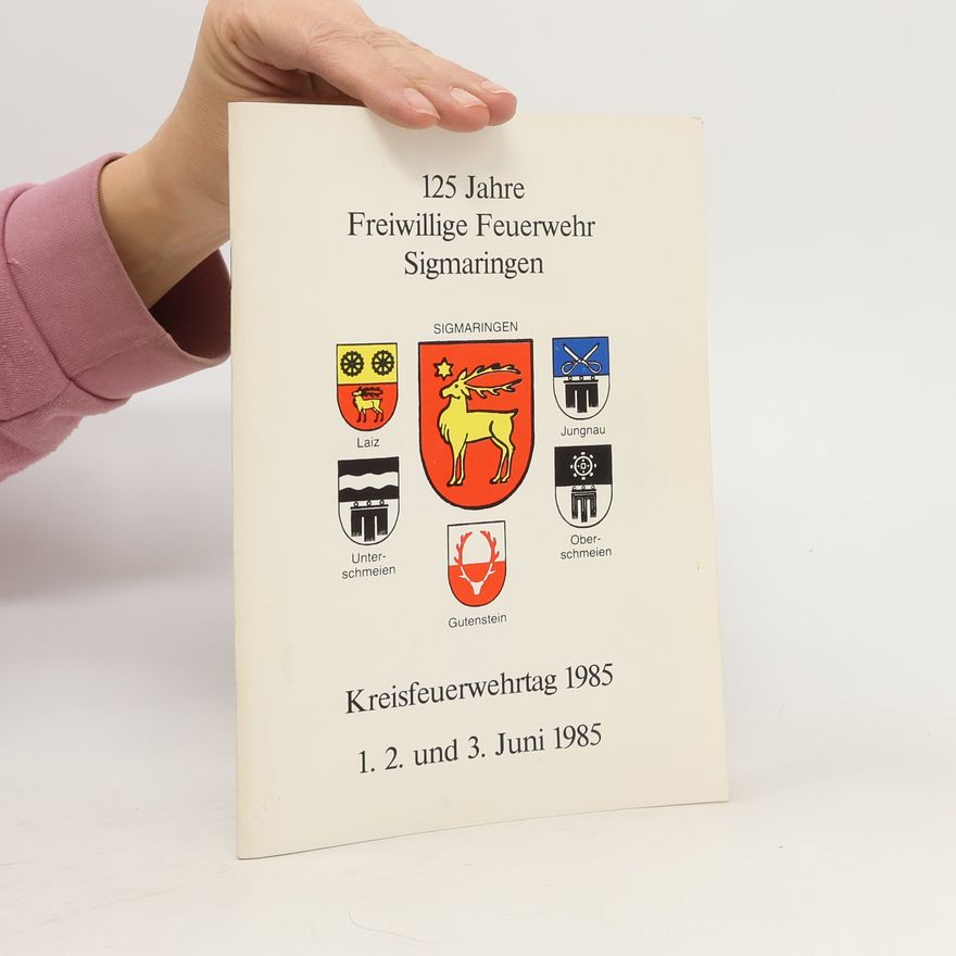 Autorenkollektiv 125 Jahre Freiwillige Feuerwehr Sigmaringen