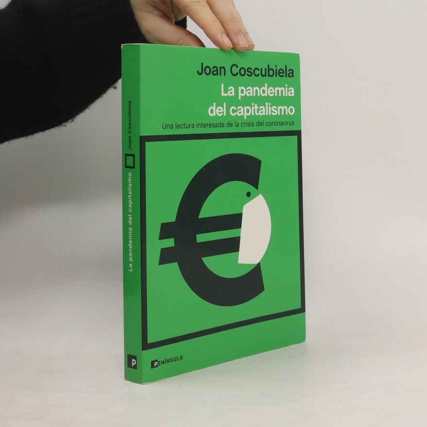Joan Coscubiela La pandemia del capitalismo