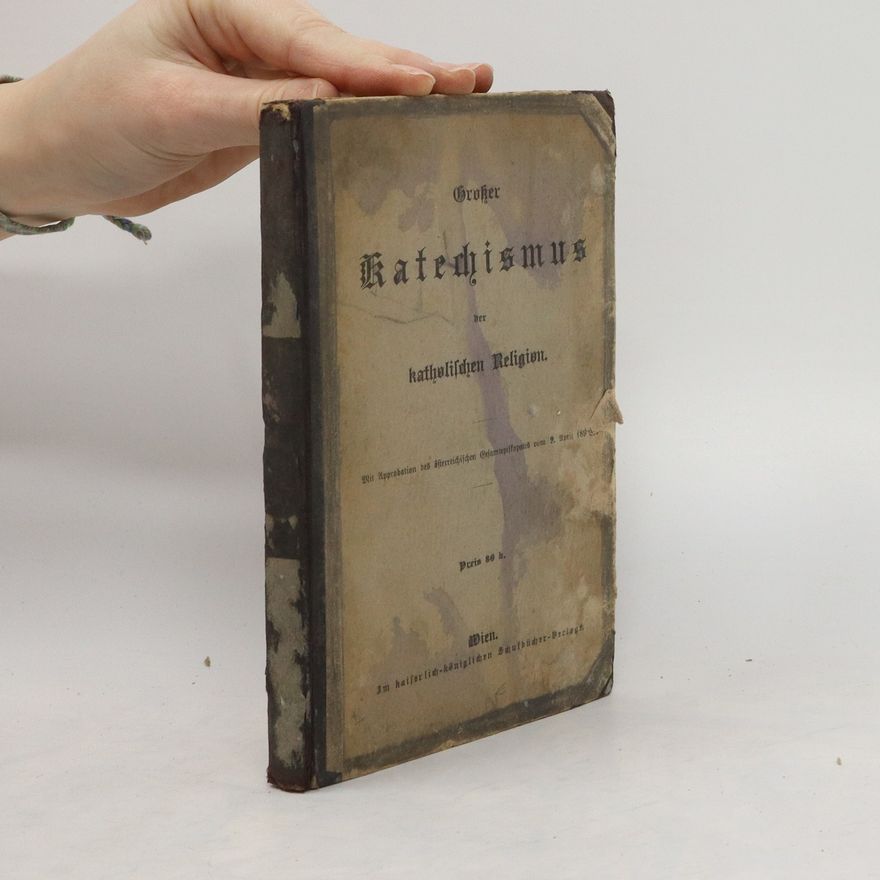 Autorenkollektiv Großer Katechismus der katholischen Religion