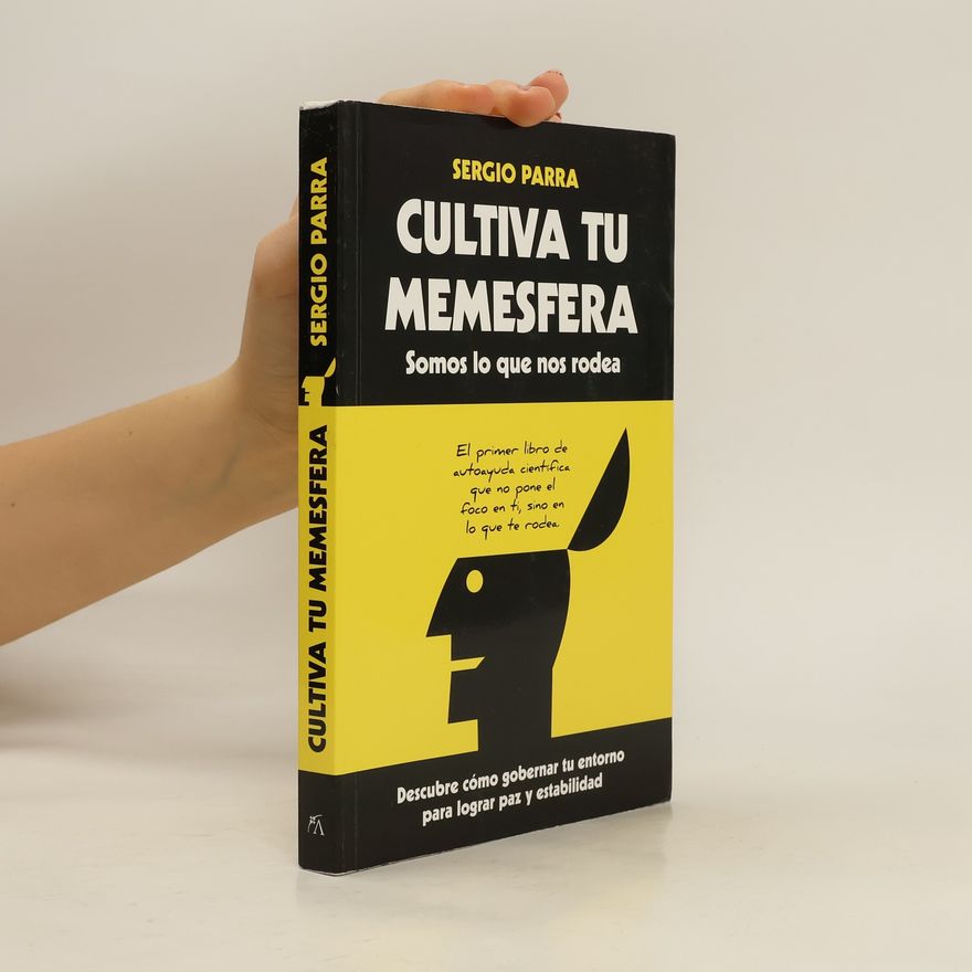Sergio Parra Castillo Cultiva tu memesfera