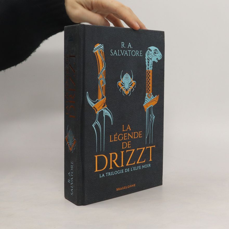 R. A. Salvatore La Légende de Drizzt
