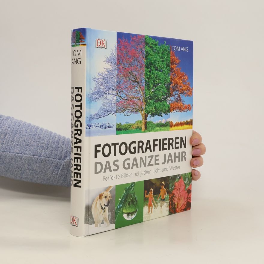 Tom Ang Fotografieren das ganze Jahr