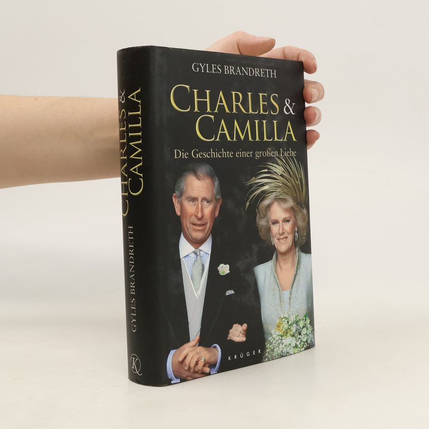 Gyles Brandreth Charles & Camilla