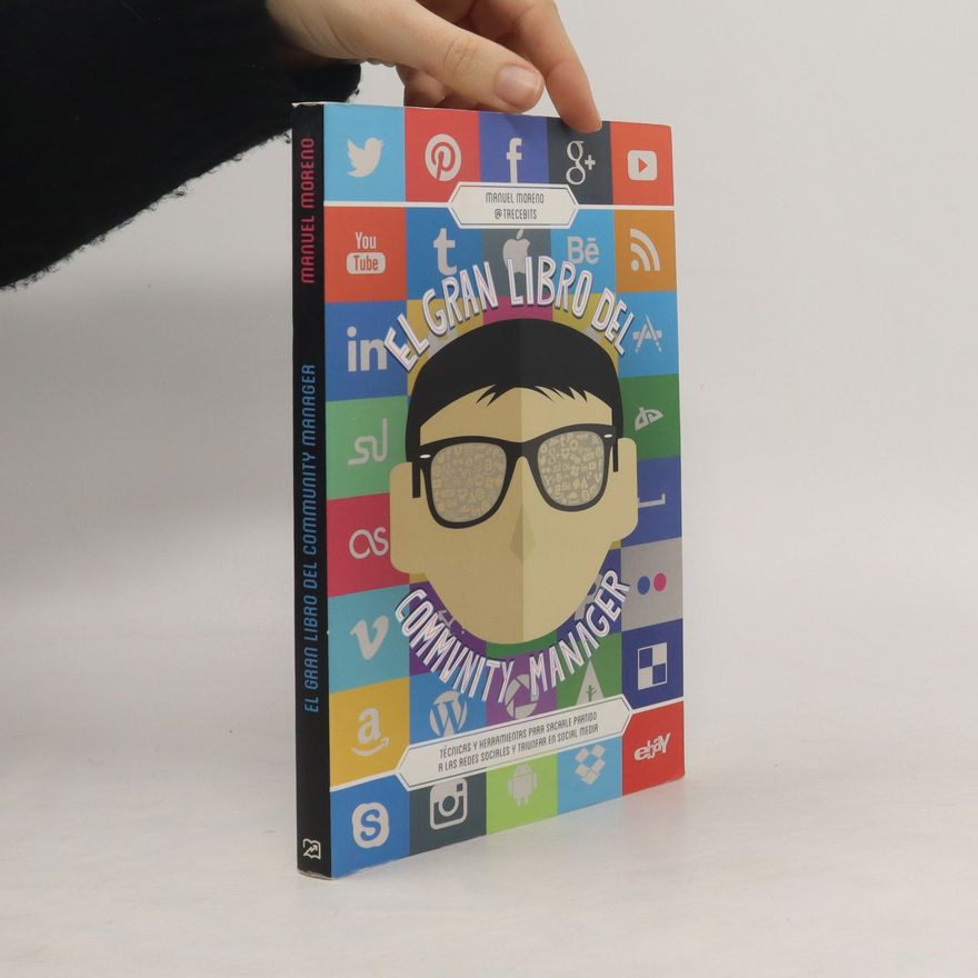 Manuel Moreno El gran libro del community manager