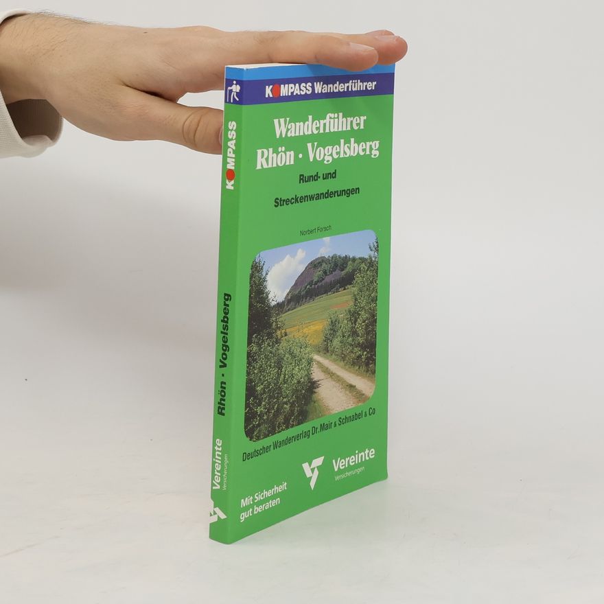 Norbert Forsch Wanderführer Rhön und Vogelsberg